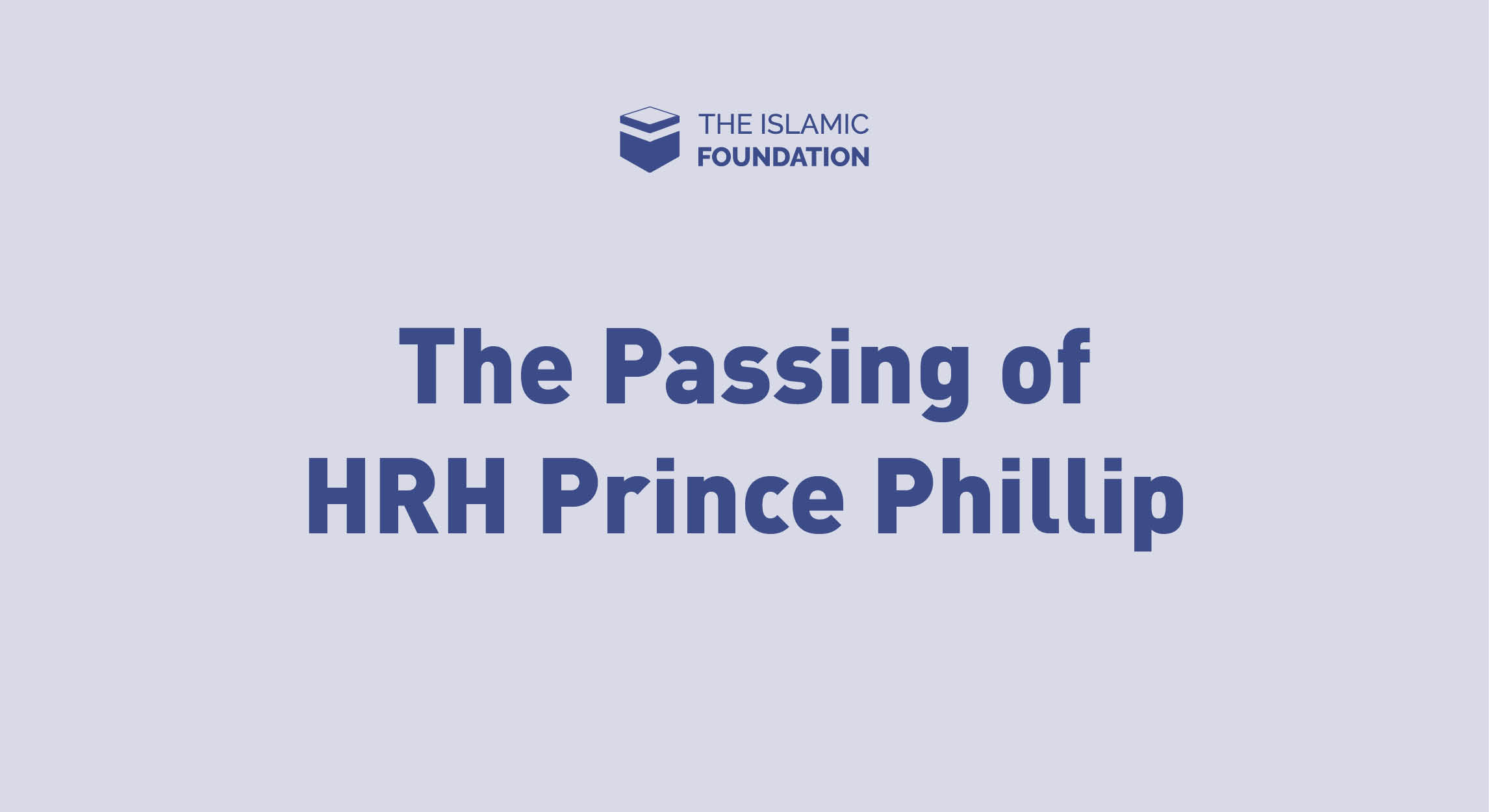 Our Condolences to the Royal Family