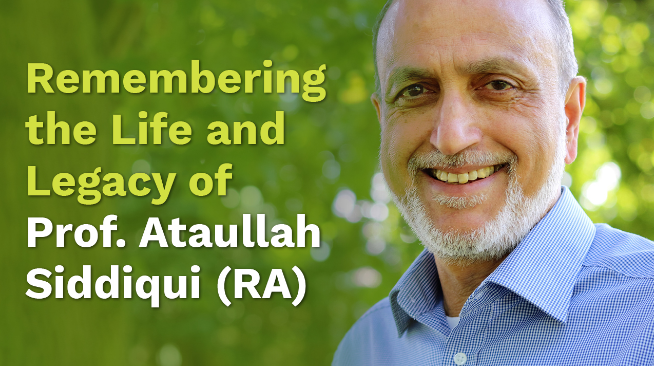 Remembering the Life and Legacy of Prof. Ataullah Siddiqui (RA) – 23 Nov 2021