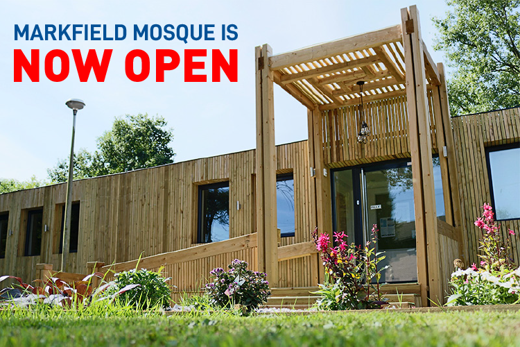 Markfield Mosque is NOW OPEN