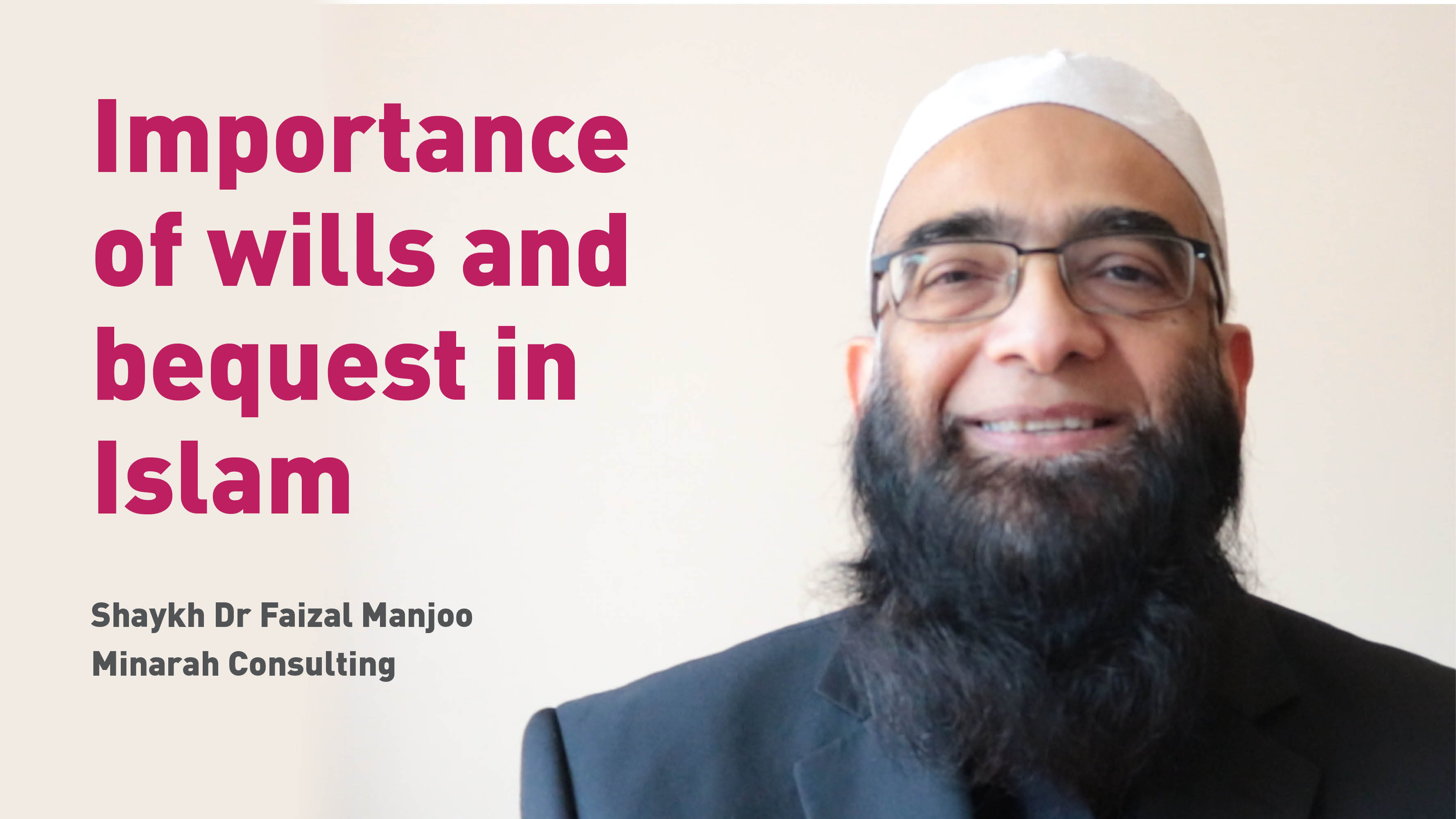 Importance of wills and bequest in Islam