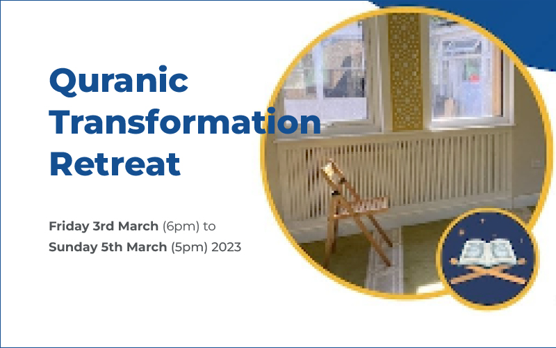 Quranic Transformation Retreat